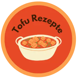 Tofu Rezepte